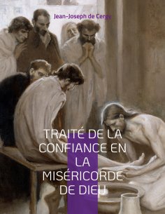 eBook: Traité de la Confiance en la Miséricorde de Dieu