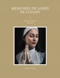 eBook: Mémoires de Aimée de Coigny