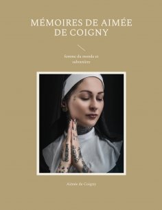 eBook: Mémoires de Aimée de Coigny