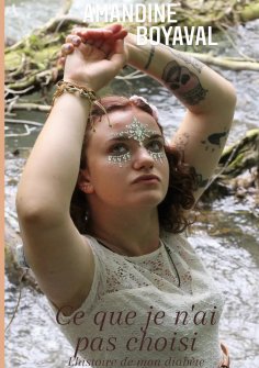 eBook: Ce que je n'ai pas choisi