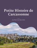ebook: Petite Histoire de Carcassonne