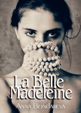 eBook: La Belle Madeleine