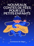 eBook: Nouveaux contes de fées pour les petits enfants