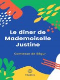 eBook: Le dîner de Mademoiselle Justine