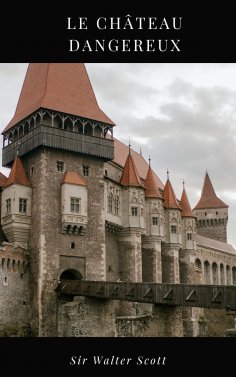 eBook: Le Château Dangereux