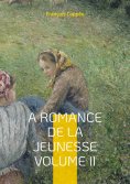 eBook: A Romance De La Jeunesse