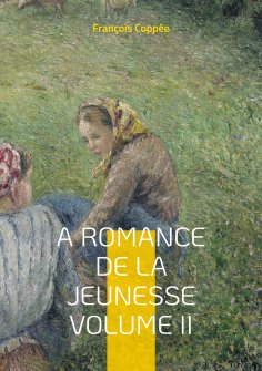 ebook: A Romance De La Jeunesse
