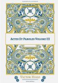 eBook: Actes Et Paroles
