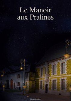 eBook: Le Manoir aux Pralines