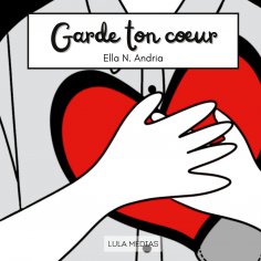 eBook: Garde ton coeur