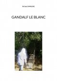 ebook: Gandalf le Blanc