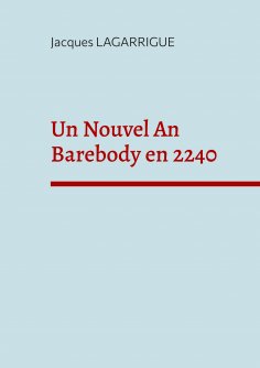 eBook: Un Nouvel An Barebody en 2240