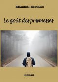 eBook: Le goût des promesses