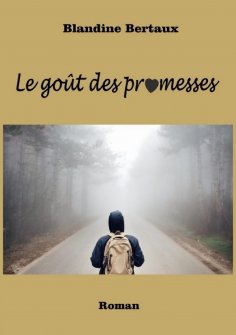 eBook: Le goût des promesses