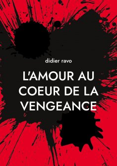 ebook: l'amour au coeur de la vengeance