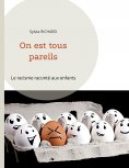 eBook: On est tous pareils