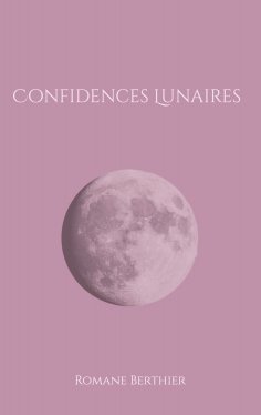 eBook: Confidences Lunaires