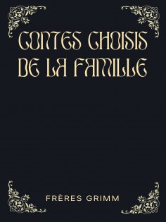 eBook: Contes Choisis de la Famille