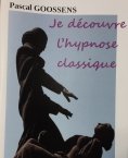 eBook: Je découvre l'hypnose classique