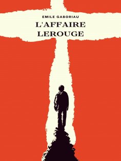 eBook: L'Affaire Lerouge