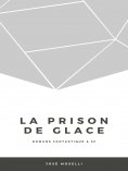 eBook: La Prison de glace