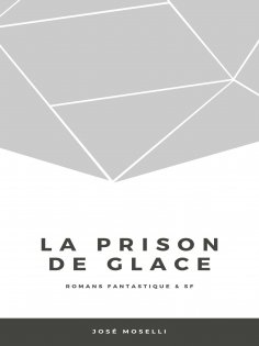 eBook: La Prison de glace