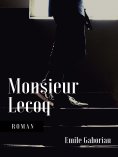 eBook: Monsieur Lecoq