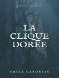 eBook: La Clique dorée