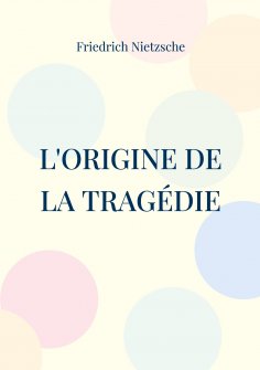 eBook: L'Origine de la Tragédie
