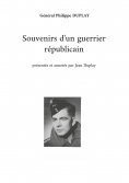 ebook: Souvenirs d'un guerrier républicain