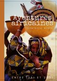 ebook: Aventures africaines