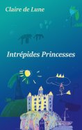 ebook: Intrépides princesses