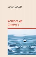 eBook: Veillées de Guerres