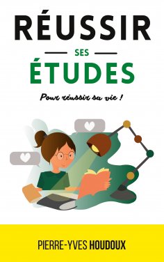 eBook: Réussir ses études pour réussir sa vie !