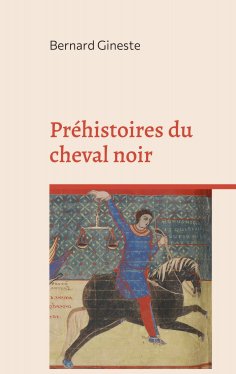 eBook: Préhistoires du cheval noir