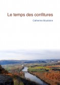 eBook: Le temps des confitures