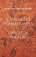 ebook: Le Cycle des Combattantes