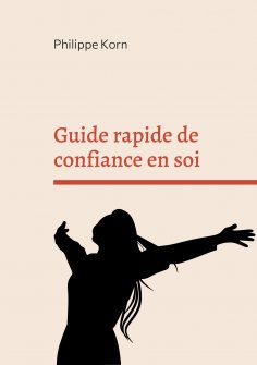 eBook: Guide rapide de confiance en soi