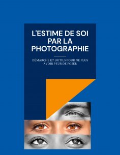 eBook: L'estime de soi par la photographie