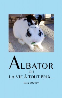eBook: Albator ou la vie à tout prix...