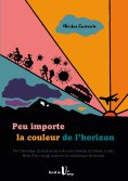 eBook: Peu importe la couleur de l'horizon