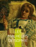 eBook: Les Malheurs de Sophie