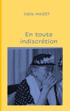 eBook: En toute indiscrétion