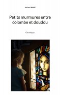 eBook: Petits murmures entre colombe et doudou
