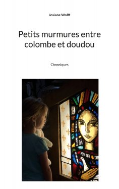 eBook: Petits murmures entre colombe et doudou