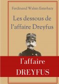 eBook: Les Dessous de l'affaire Dreyfus