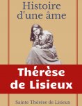 eBook: Histoire d'une âme : La Bienheureuse Thérèse