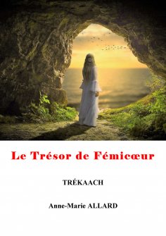 ebook: Le trésor de Fémicoeur