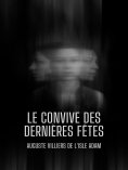ebook: Le Convive des Dernières Fêtes