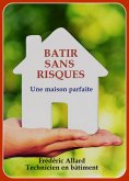 eBook: Bâtir sans risques